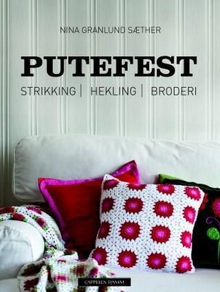 Putefest - strikking, hekling, broderi