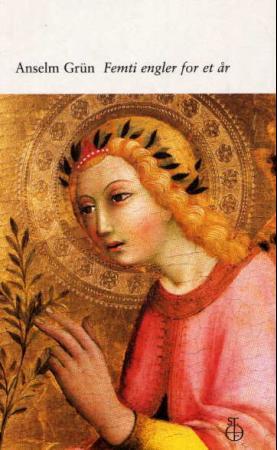 "Femti engler for et år - en inspirasjonsbok" av Anselm Grün
