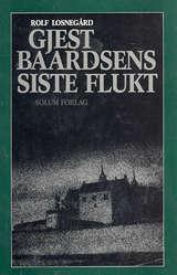 Gjest Baardsens siste flukt