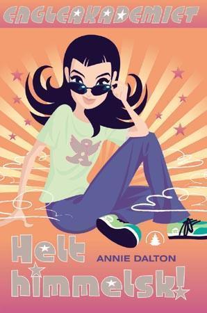"Helt himmelsk!" av Annie Dalton