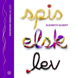 "Spis, elsk, lev" av Elizabeth Gilbert