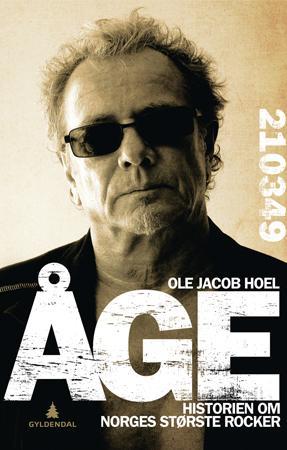 "Åge - historien om Norges største rocker" av Ole Jacob Hoel