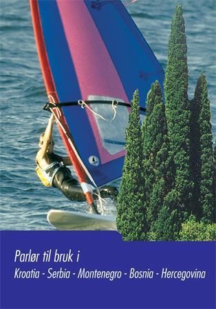 Parlør til bruk i Kroatia, Serbia, Montenegro, Bosnia-Hercegovina