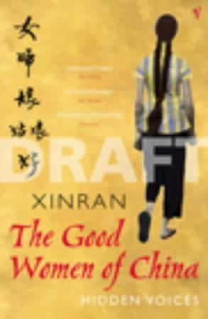 "The good women of China - hidden voices" av Xinran