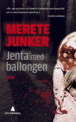 "Jenta med ballongen kriminalroman" av Merete Junker