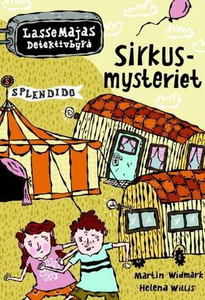 "Sirkusmysteriet" av Martin Widmark