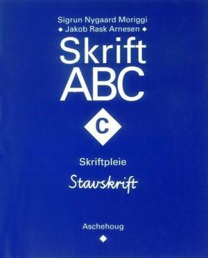 "Skrift ABC - C : skriftpleie : stavskrift" av Sigrun Nygaard Moriggi