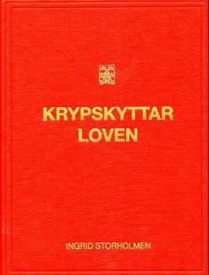 "Krypskyttarloven" av Ingrid Storholmen