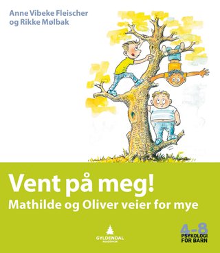 Vent på meg! - Mathilde og Oliver veier for mye