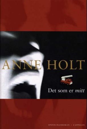 Det som er mitt - spenningsroman