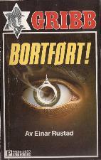 "Bortført Gribb-serien 84" av Einar Rustad