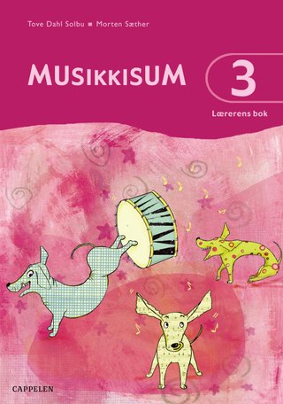 Musikkisum 3 - lærerens bok