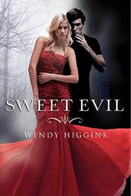 "Sweet Evil" av Wendy Higgins