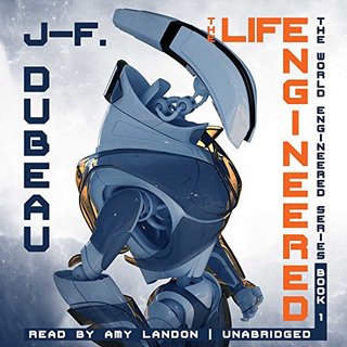 "The Life Engineered" av J-F. Dubeau