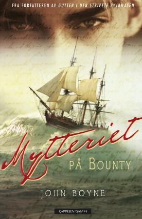 "Mytteriet på Bounty" av John Boyne