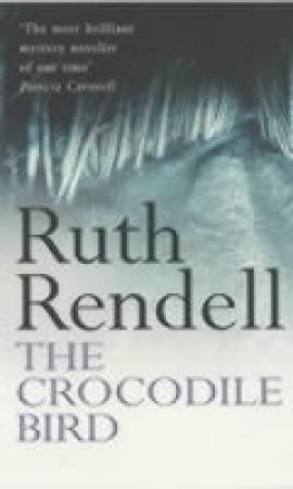 "The crocodile bird" av Ruth Rendell