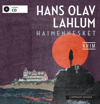 "Haimennesket" av Hans Olav Lahlum