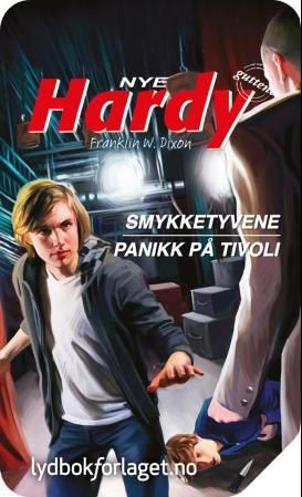 "Smykketyvene ; Panikk på tivoli" av Franklin W. Dixon
