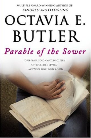 "Parable of the Sower" av Octavia E. Butler
