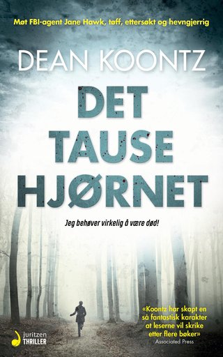 "Det tause hjørnet en spenningsroman" av Dean R. Koontz