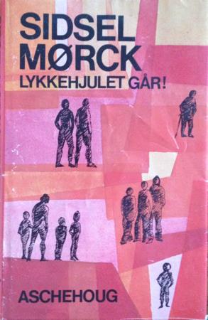 "Lykkehjulet går" av Sidsel Mørck