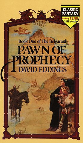Pawn of Prophecy (The Belgariad, No 1)