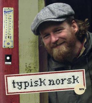 "Typisk norsk" av Petter Wilhelm Schjerven
