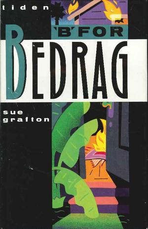 "B for bedrag" av Sue Grafton