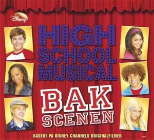 "High school musical - bak scenen" av N.B. Grace