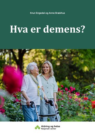 "Hva er demens" av Knut Engedal