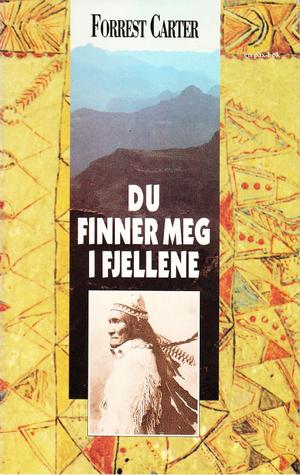 Du finner meg i fjellene