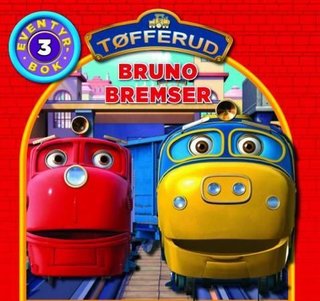Bruno bremser - eventyrbok 3