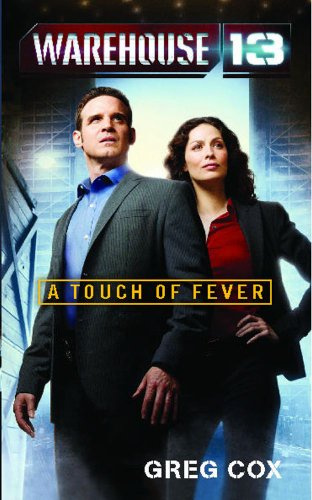 "Warehouse 13 A Touch of Fever" av Greg Cox