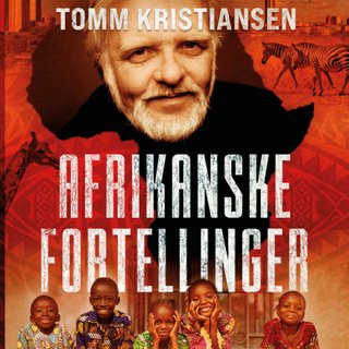 "Afrikanske fortellinger" av Tomm Kristiansen