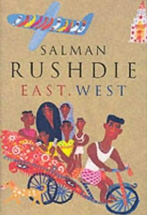 "East, west" av Salman Rushdie