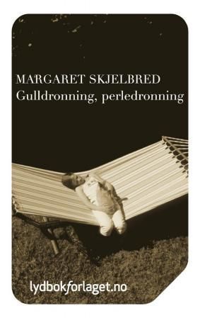 Gulldronning, perledronning