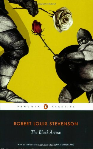 The Black Arrow (Penguin Classics)