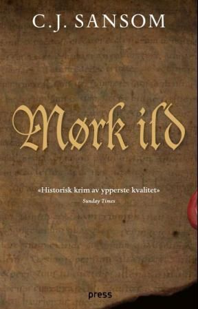 "Mørk ild" av C.J. Sansom