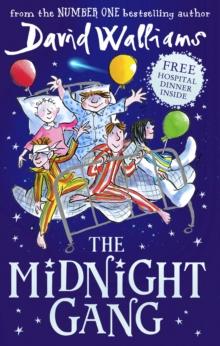 "The midnight gang" av David Walliams