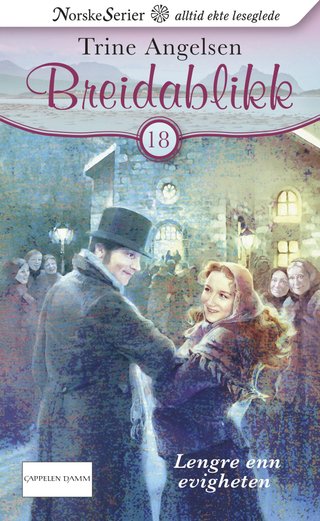 "Lengre enn evigheten" av Trine Angelsen