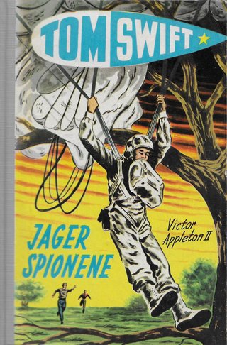"Tom Swift jager spionene Tom Swift 1" av Victor Appelton 2