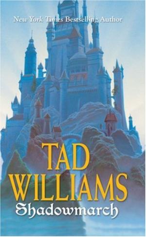 "Shadowmarch Shadowmarch Trilogy" av Tad Williams