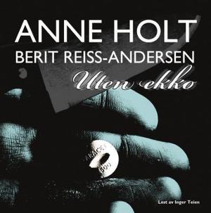 "Uten ekko" av Anne Holt