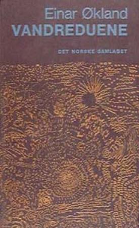 "Vandreduene - lyriske stykke" av Einar Økland