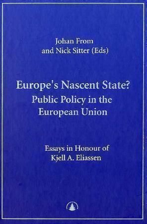 "Europe's nascent state? - public policy in the European Union" av Johan From