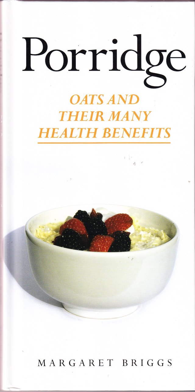 "Porridge - oats and its many health benefits" av Margaret Briggs