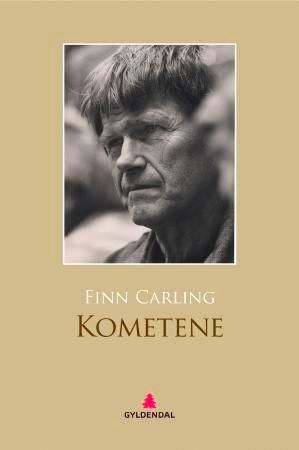 "Kometene - en roman" av Finn Carling