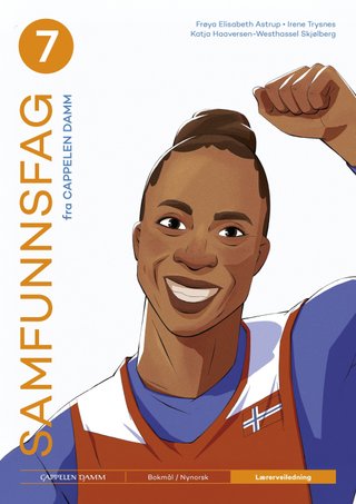"Samfunnsfag 7 fra Cappelen Damm - Lærerveiledning" av Frøya Elisabeth Astrup