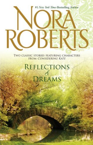 "Reflections & Dreams Reflections\Dance Of Dreams (Stanislaski Saga)" av Nora Roberts