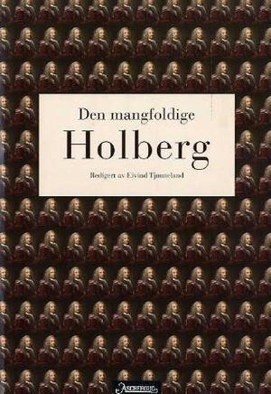 "Den mangfoldige Holberg" av Eivind Tjønneland